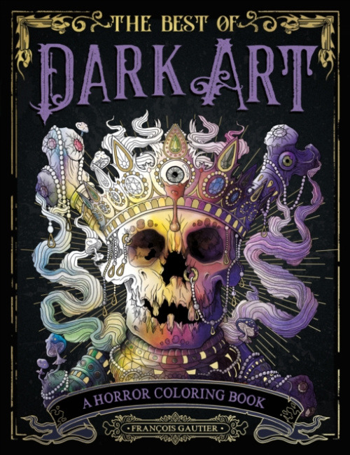 Penguin Publishing Group Best of Dark Art - Gautier, Francois