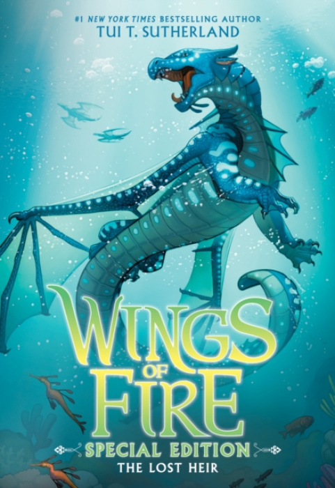 Scholastic US Wings of Fire: The Lost Heir (Special Edition) - Sutherland, Tui T.