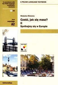 Cześć, jak sie masz?-2 Spotykamy sie w Europie + audio CD