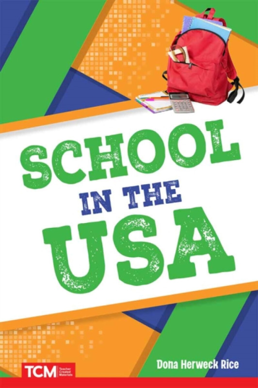 Teacher Created Materials, Inc School in the USA - Herweck Rice, Dona