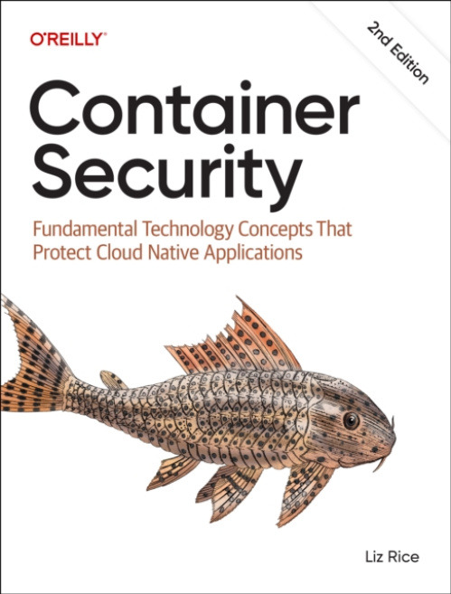 O'Reilly Media Container Security - Rice, Liz