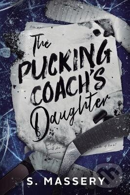 Pucking Coach´s Daughter - S Massery