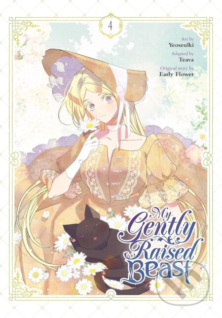 My Gently Raised Beast 4 - Early Flower, Kim JunJun, Yeoseulki (ilustrátor) - kniha z kategorie Komiksy