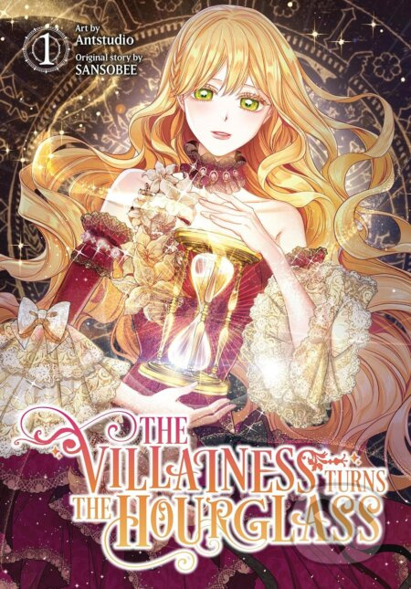 The Villainess Turns the Hourglass 1 - SANSOBEE, Antstudio (ilustrátor) - kniha z kategorie Komiksy