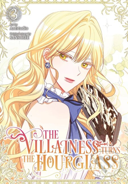 The Villainess Turns the Hourglass 3 - SANSOBEE, Antstudio (ilustrátor) - kniha z kategorie Komiksy