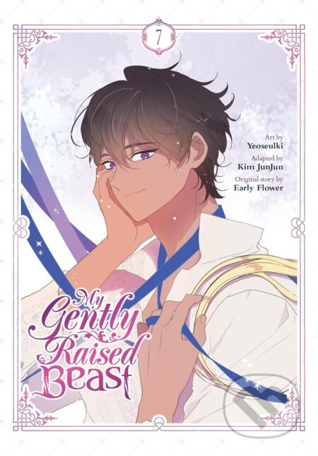 My Gently Raised Beast 7 - Early Flower, Kim JunJun, Yeoseulki (ilustrátor) - kniha z kategorie Komiksy