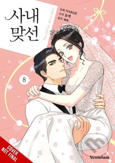 A Business Proposal, Vol. 8 - Abigail Blackman, Perilla Perilla, NARAK NARAK, Haehwa Haehwa - kniha z kategorie Komiksy