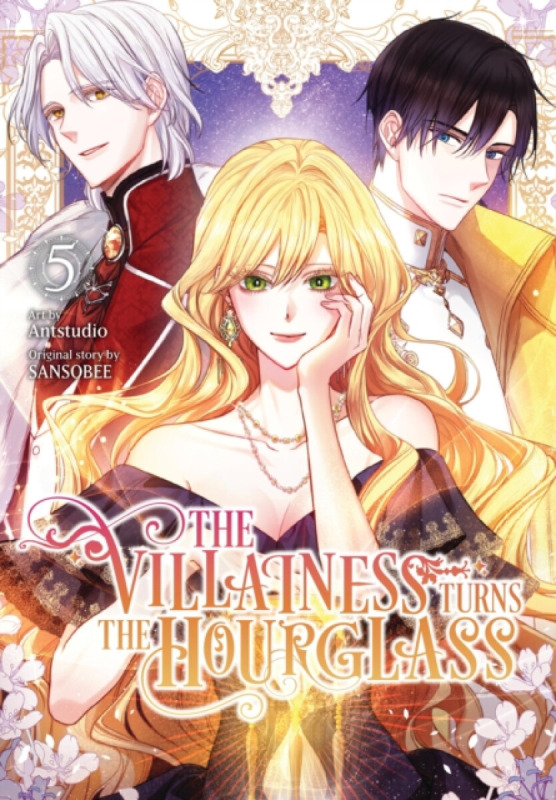 The Villainess Turns the Hourglass, Vol. 5 - Adam Jankowski, SANSOBEE SANSOBEE, Antstudio