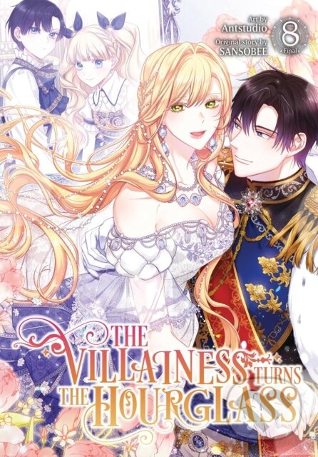 The Villainess Turns the Hourglass, Vol. 8 - Adam Jankowski, SANSOBEE SANSOBEE, Antstudio - kniha z kategorie Beletria