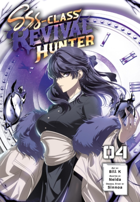 SSS-Class Revival Hunter, Vol. 4 - Ivo Marques, Bill K, Sinnoa Sinnoa, Neida Neida