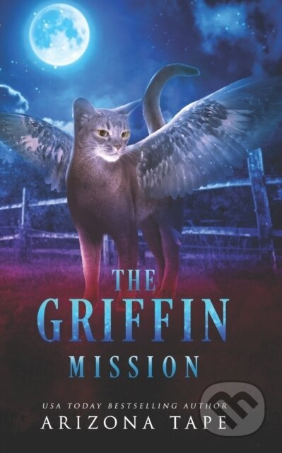 The Griffin Mission - Arizona Tape - kniha z kategorie Fantasy