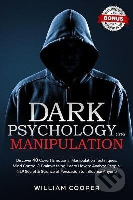 Dark Psychology and Manipulation