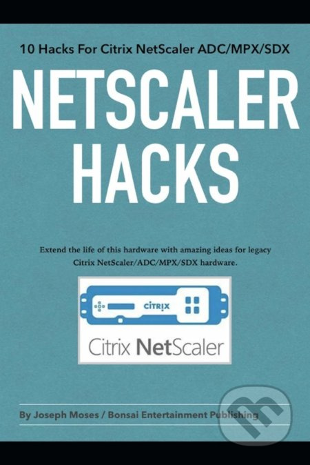 NetScaler Hacks…
