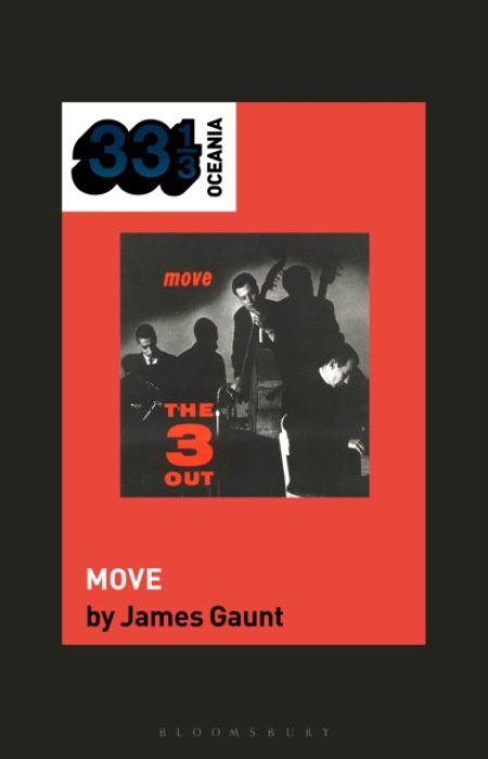 Bloomsbury Publishing PLC Three Out's Move - Gaunt, James (Writer, Australia)