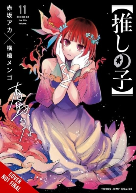 [Oshi No Ko], Vol. 11 - Abigail Blackman, Taylor Engel, Mengo Yokoyari, Aka Akasaka - kniha z kategorie Komiksy