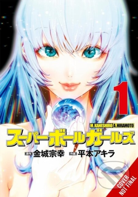 Super Ball Girls, Vol. 1 - Akira Hiramoto, Muneyuki Kaneshiro - kniha z kategorie Komiksy
