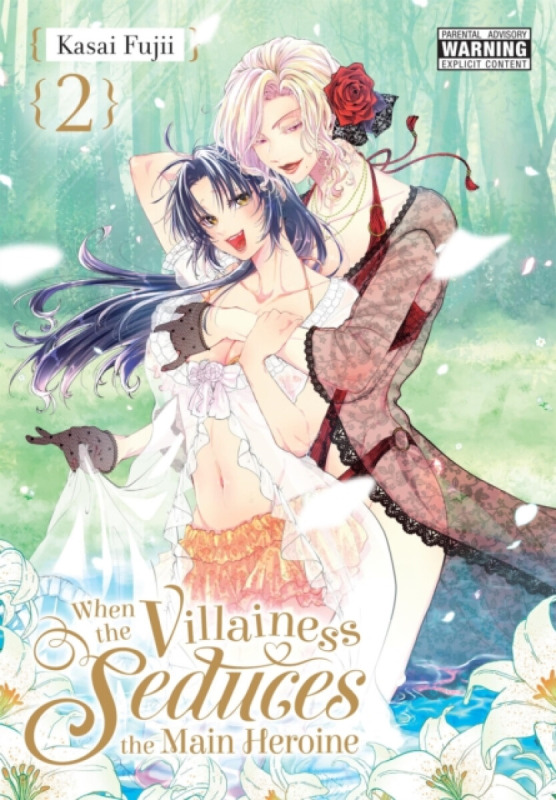 When the Villainess Seduces the Main Heroine, Vol. 2 - Kiki Piatkowska, Kasai Fujii