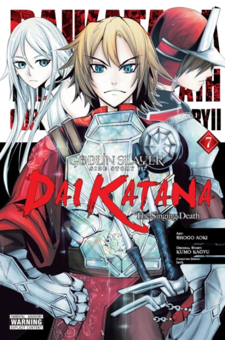Little, Brown & Company Goblin Slayer Side Story II: Dai Katana, Vol. 7 (manga) - Pistillo, Bianca a Steinbach, Kevin a Kagyu, Kumo a Array a Aoki, Shogo