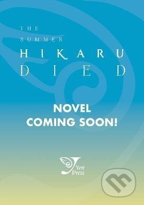 The Summer Hikaru Died (light novel) - Ajani Oloye