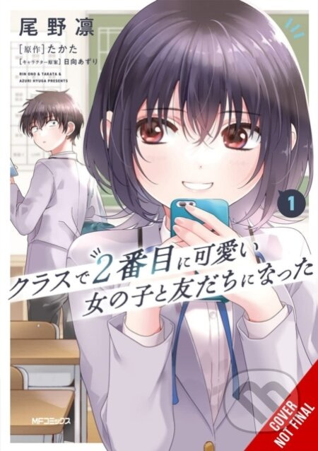 I Made Friends with the Second Prettiest Girl in My Class, Vol. 1 - kniha z kategorie Komiksy