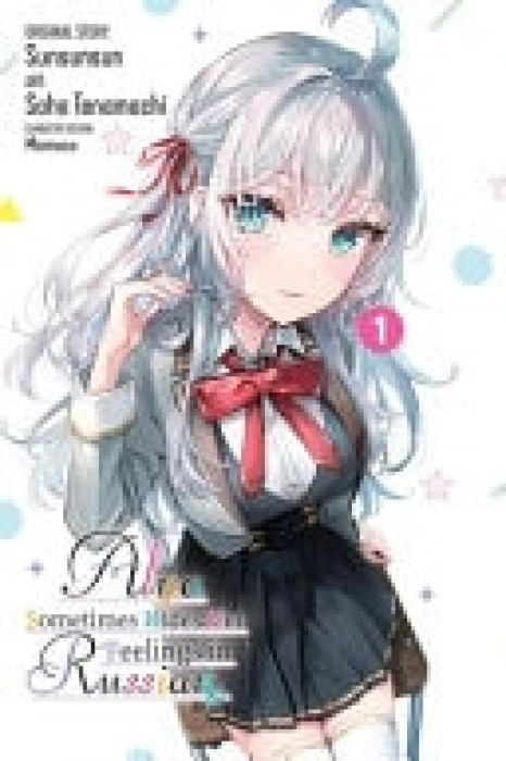 Little, Brown & Company Alya Sometimes Hides Her Feelings in Russian, Vol. 1 (manga) - Rutsohn, Matthew a Momoko a Tenamachi, Saho a Sunsunsun