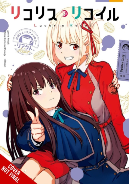 Little, Brown & Company Lycoris Recoil Official Comic Anthology: React - Piatkowska, Kiki a Lily, Spider