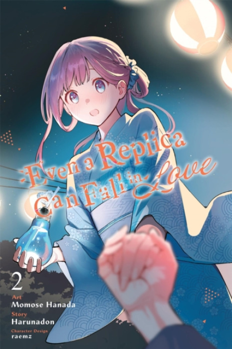 Little, Brown & Company Even a Replica Can Fall in Love, Vol. 2 (manga) - Cunningham, Andrew a Harunadon, Harunadon a Hanada, Momose a raemz a SZE, REBECCA