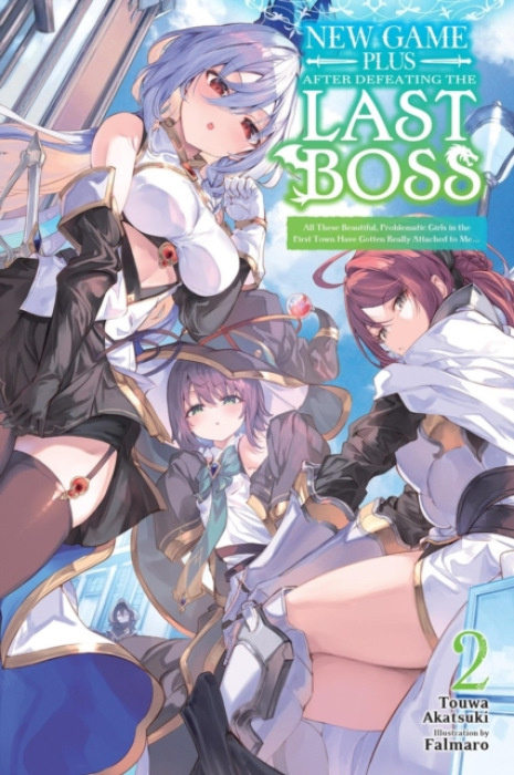 Little, Brown & Company New Game Plus After Defeating the Last Boss, Vol. 2 (light novel) - Falmaro a Taishi, Kamishiro a Akatsuki, Touwa