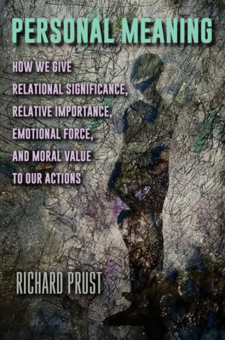 State University of New York Press Personal Meaning - Prust, Richard (St. Andrews University)
