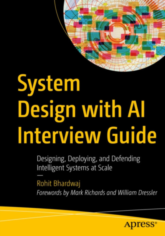 APress System Design with AI Interview Guide - Bhardwaj, Rohit