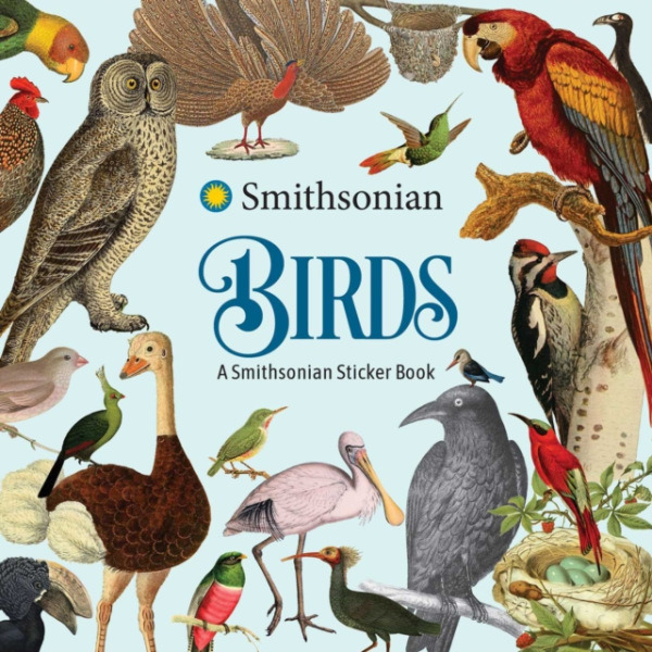 Andrews McMeel Publishing Birds: A Smithsonian Sticker Book - The Smithsonian Institution