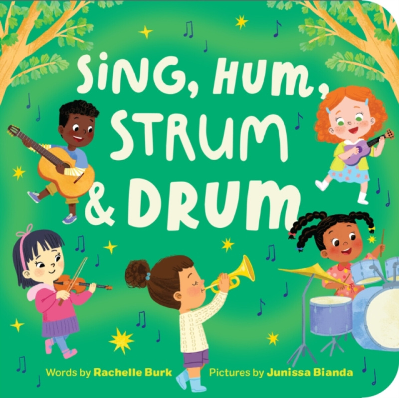 Callisto Media Inc. Sing, Hum, Strum, and Drum - Burk, Rachelle