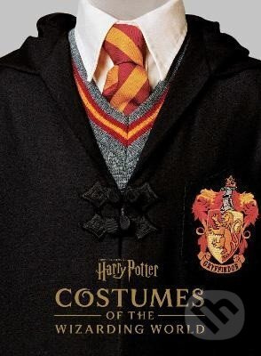 Harry Potter: Costumes of the Wizarding World - Jody Revensonová