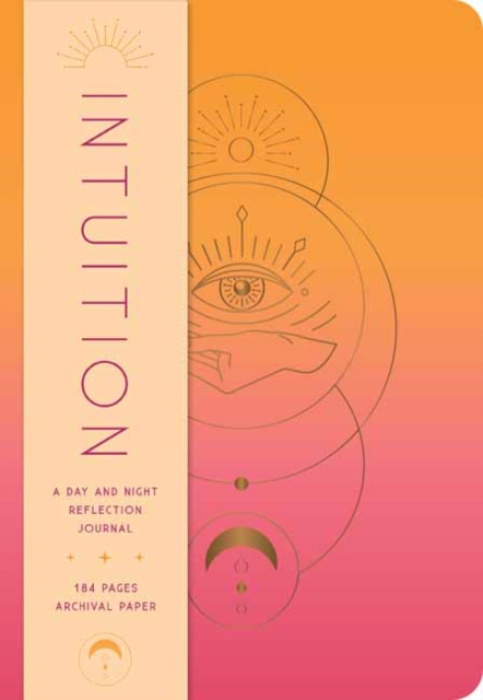 Intuition: A Day and Night Reflection Journal INSIGHT EDITIONS