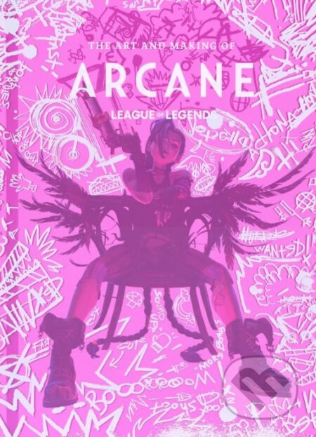 The Art and Making of Arcane - Elisabeth Vincentelli - kniha z kategorie Beletrie