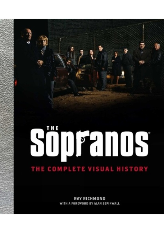 Sopranos: The Complete Visual History INSIGHT EDITIONS