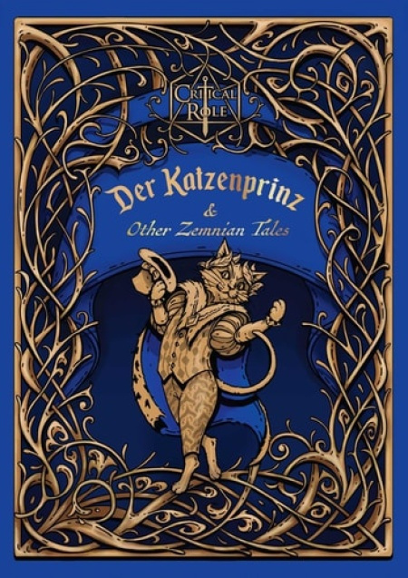 Critical Role: Der Katzenprinz a Other Zemnian Tales INSIGHT EDITIONS