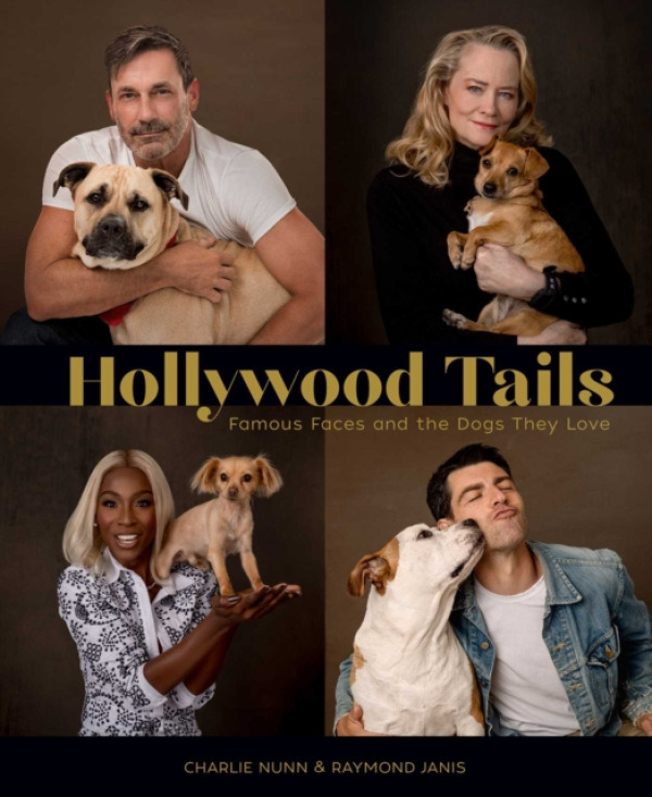 INSIGHT EDITIONS Hollywood Tails - Raymond Janis, Charlie Nunn  a