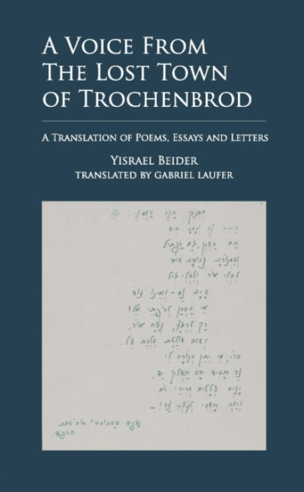 Academic Studies Press Voice from The Lost Town of Trochenbrod - Beider, Yisrael