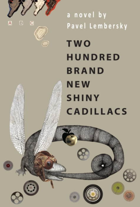 Academic Studies Press Two Hundred Brand New Shiny Cadillacs - Lembersky, Pavel