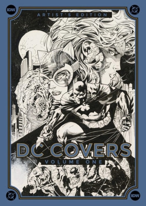 Idea & Design Works DC Covers Artist's Edition, Volume One - Lee, Jim