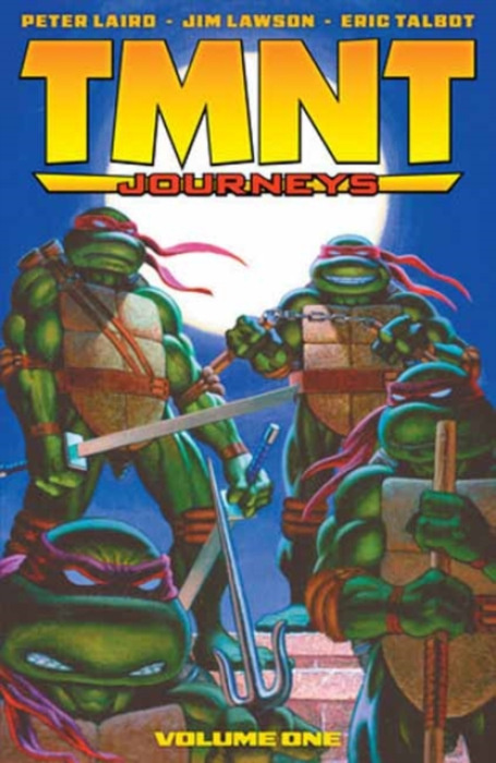 Idea & Design Works TMNT: Journeys, Vol. 1 - Laird, Peter a Lawson, Jim