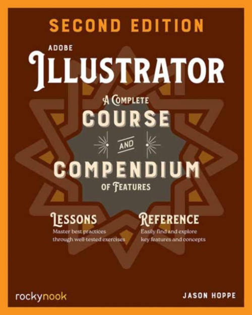 Rocky Nook Adobe Illustrator, 2nd Edition - Hoppe, Jason