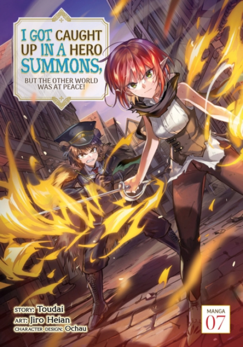I Got Caught Up In a Hero Summons, but the Other World was at Peace! (Manga) Vol. 7 Seven Seas Entertainment, LLC