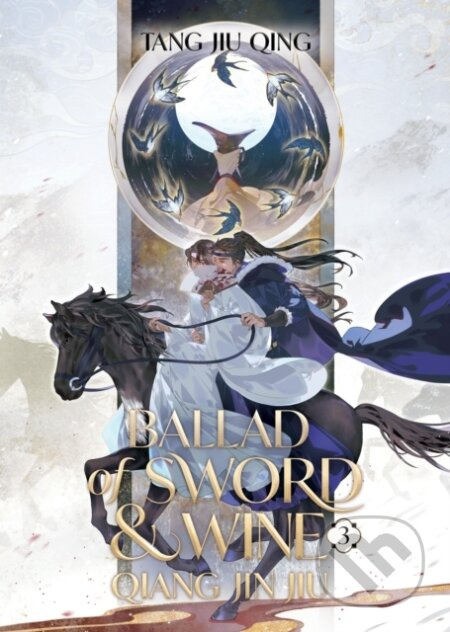 Ballad of Sword and Wine: Qiang Jin Jiu (Novel) Vol. 3 - kniha z kategorie Fantasy