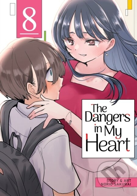 The Dangers in My Heart Vol. 8 - Norio Sakurai - kniha z kategorie Komiksy