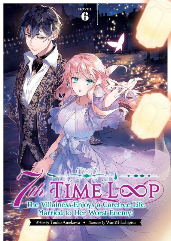 7th Time Loop: The Villainess Enjoys a Carefree Life Married to Her Worst Enemy! (Light Novel) Vol. 6 - kniha z kategorie Komiksy