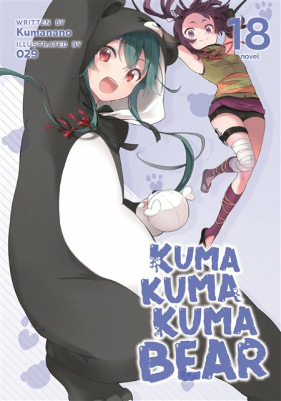 Kuma Kuma Kuma Bear (Light Novel) Vol. 18 Seven Seas Entertainment, LLC