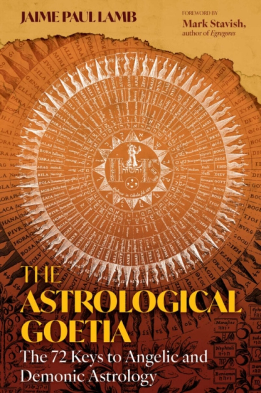 Inner Traditions Bear and Company Astrological Goetia - Lamb, Jaime Paul