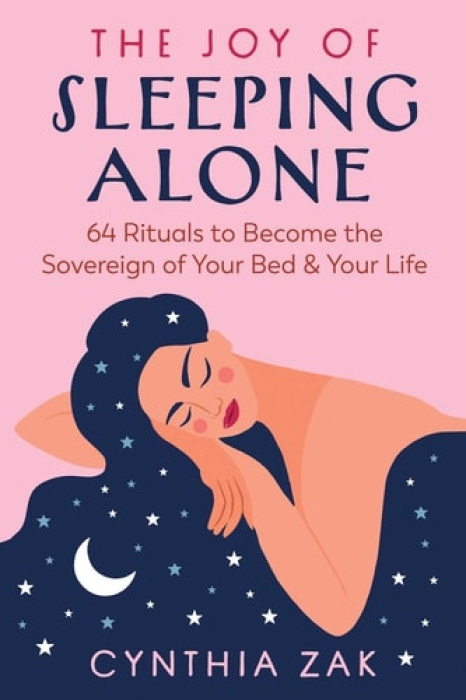Inner Traditions Bear and Company Joy of Sleeping Alone - Zak, Cynthia